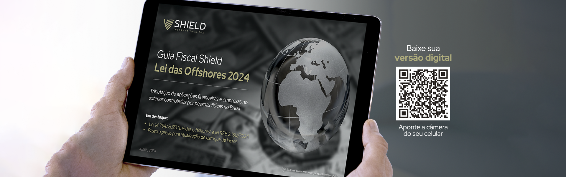 Banner do Guia Fiscal Shield sobre a Lei das Offshores 2024